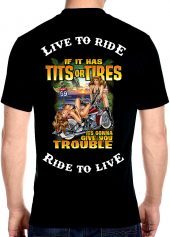 mens live to ride ride to live tits or tires t-shirt